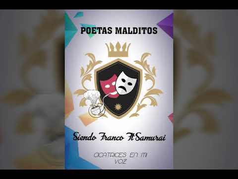 POETAS MALDITOS - SIENDO FRANCO FT SAMURAI - JEAN SOLO PROD