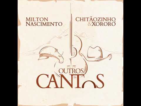 Chitãozinho e Xororó e Milton Nascimento - Nos Bailes da Vida.
