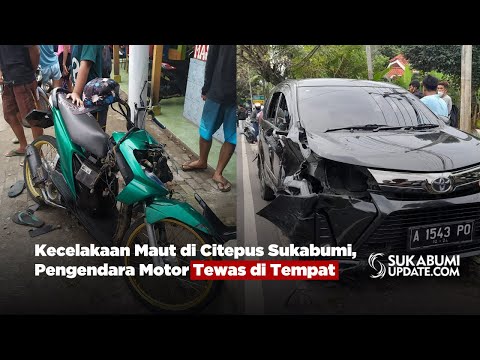 Kecelakaan Maut di Citepus Sukabumi, Pengendara Motor Tewas di Tempat