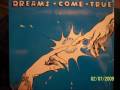 Dreams come true Sweet magic 