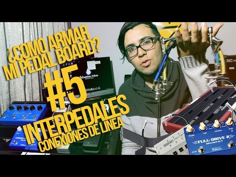 INTERPEDALES - CONEXIÓN DE LÍNEA - ¿Como armar mi Pedalboard? #5