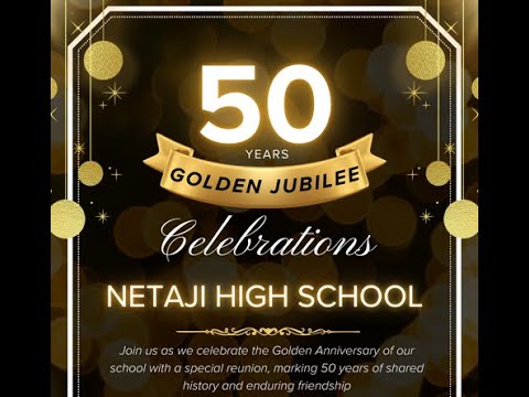 Netaji High School | Alumni Meet| Golden Jubilee Celebrations|