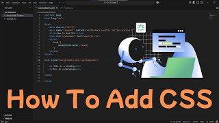 How To Add CSS | CSS For Beginners