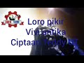 Loro Pikir Vivi Artika Lyrics Translate Bahasa Indonesia