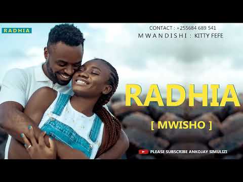 RADHIA - PART 02 [ MWISHO ]