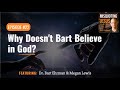 Why Doesn T Bart Believe In God