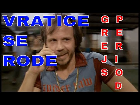 Vratice se rode - Dule pacov objasnjava Svabi sta je grejs period - Epizoda 1