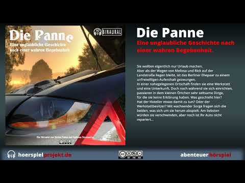Die Panne - Eine unglaubliche Geschichte nach einer wahren Begebenheit / Hörspiel in 3D Audio