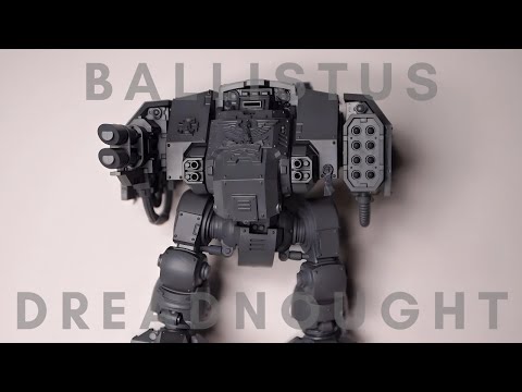 Ballistus Dreadnought - Let's Build It