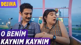 Deliha - O Benim Kaynım Kaynım