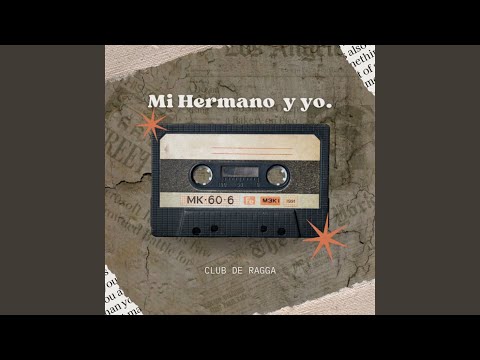Mi Hermano y Yo