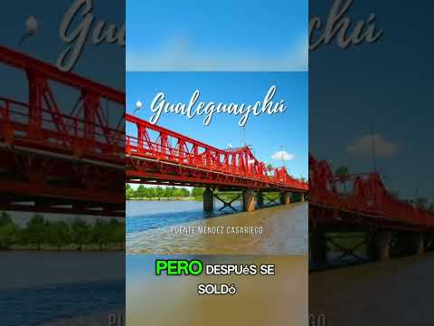 Puente Méndez Casariego Gualeguaychú ​#Gualeguaychú #Teatro #EntreRios #Historia #Shorts #Argentina