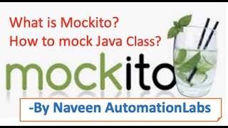 What is Mockito Framework? || Mock your class with Mockito-Junit Framework