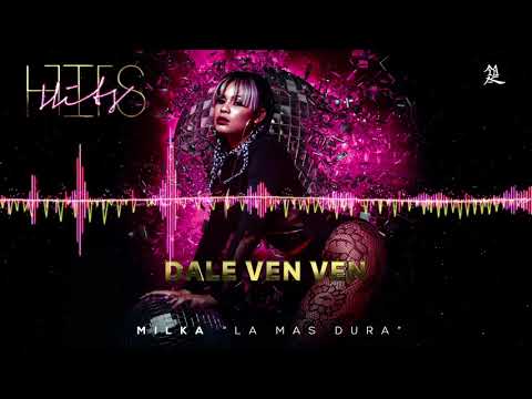 Milka La Mas Dura - Dale Ven Ven (Cover Audio)