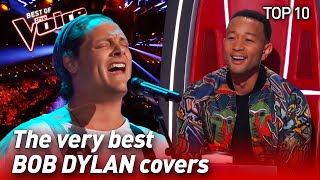 TOP 10 | Wonderful BOB DYLAN Covers in The Voice