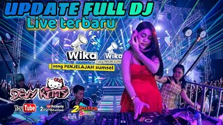 Download lagu UPDATE FULL DJ‼️NEW OT WIKA‼️DJ KAU LAH SEGALANYA‼️TETAP KENCANG TANPA AMPUN‼️FDJ DEVI KITTY mp3