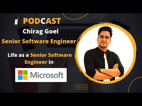 Podcast with Senior Software Engineer - Chirag Goel - YouTube