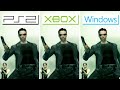The Matrix Path Of Neo 2005 PS2 Vs XBOX Vs PC Which One Is Better