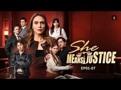 ⚖️ She Means Justice EP01-07 | Mother Fights Powerful Enemies to Protect Her Family 💥