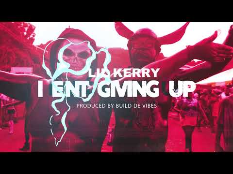 Lil Kerry - I Ent Giving Up - Market Square Riddim - (Grenada Soca 2018)
