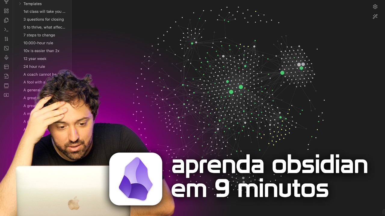 Como Usar o Obsidian do Zero ao Avançado (em Apenas 9 Minutos)