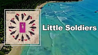 Biffy Clyro - Little Soldiers (Lyrics)