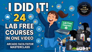 Google Cloud Arcade Facilitator Masterclass | Complete all 24 Lab Free Courses In One Shot #qwiklabs