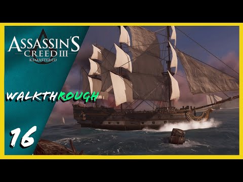 Captain Connor On Board | Assassin's Creed 3 Remastered Walkthrough: Part 16 No Commentary Gameplay