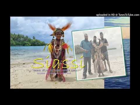 SIASI 2022 _-_  DANIEL BILIP ft BEN ZADOK & MUSEN SORA@KANGEO RECORDING STUDIO PRODUCTION