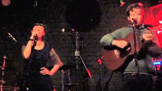 Jonny Kearney & Lucy Farrell - Credit To Yours - The Slaughtered Lamb London 2012