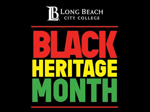 LBCC Celebrates Black Heritage Month 2021