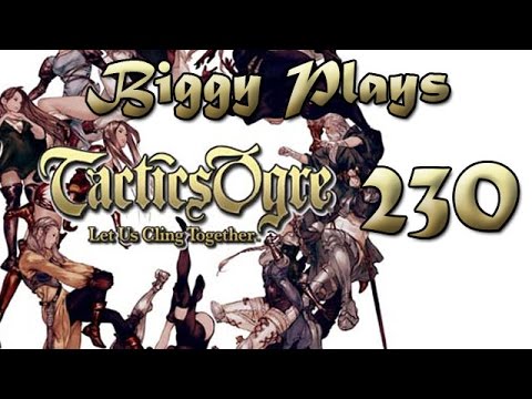 Biggy Plays Tactics Ogre PSP 230 - Electrifying Conclusion