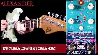Video thumbnail for Alexander Pedals Radical Delay DX by Mike Hermans