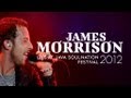 James Morrison "You Give Me Something" Live at ...