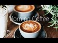 Morning Coffee Music Relaxing Jazz Bossa Cafe Music Breakfast Jazz Instrumental