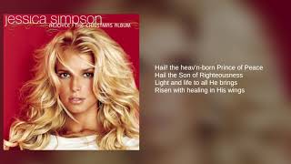 Jessica Simpson: 11. Hark! The Herald Angels Sing (Lyrics)