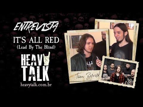 ENTREVISTA com IT'S ALL RED | Escolhidos por Dave Mustaine | Heavy Talk