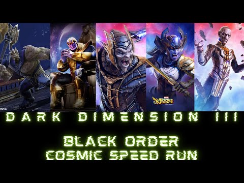 Dark Dimension 3- Day 17 of the speed run Cosmic Mission 9 Black Order one shot- Marvel Strike Force