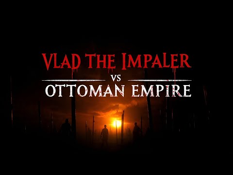 Vlad the Impaler vs The Ottoman Empire | The Forest of the Impaled That Terrified the World