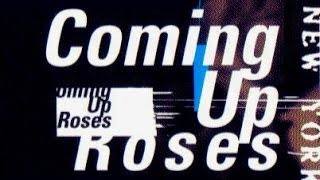 Curve - Coming Up Roses