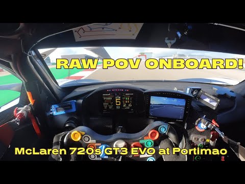 Raw Onboard, Overtakes, Track Limits in MCLAREN 720s GT3 Evo | Onboard at Portimao