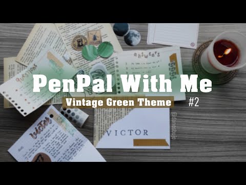 REAL PENPAL WITH ME #2 [To Victor] || Vintage Green Theme || Dano's Bujo