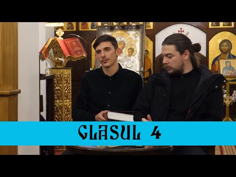 MUZICĂ PSALTICĂ: GLASURILE (4)