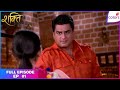 Shakti Full Episode Ep 1 The Saga Begins Colors TV