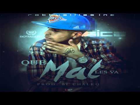 El Sica - Que Mal Les Va