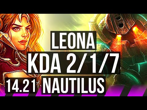 LEONA & Xayah vs NAUTILUS & Kog'Maw (SUP) | 2/1/7 | KR Challenger | 14.21