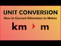 Unit Conversion - Kilometers to Meters (km to m)