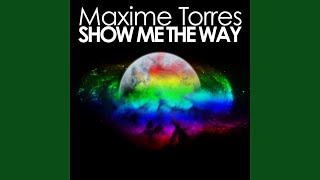 Kadr z teledysku Show Me the Way (French Version) tekst piosenki Maxime Torres