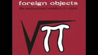 Foreign Objects - Universal Culture Shock