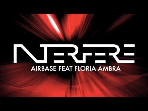 Airbase feat. Floria Ambra - Interfere